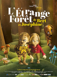 L'Étrange forêt de Bert et Joséphine