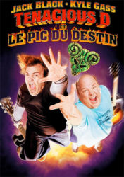 Tenacious D et le Médiator du destin
