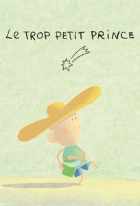 Le Trop petit prince