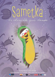 Sametka, la chenille qui danse