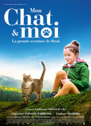 Mon chat et moi, la grande aventure de Rroû