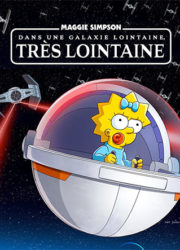 Maggie Simpson dans une Galaxie lointaine, très lointaine