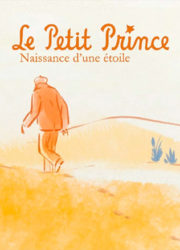 "Le petit prince", naissance d'une étoile