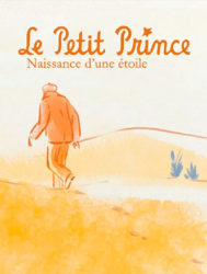 "Le petit prince", naissance d'une étoile