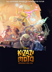 Kizazi Moto : Génération Feu