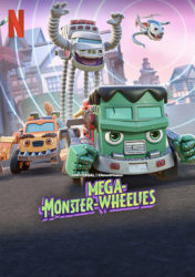 Méga MonsterWheelies