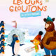 Les Ours gloutons au Pôle Nord