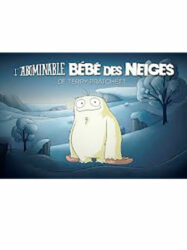L’abominable bébé des neiges