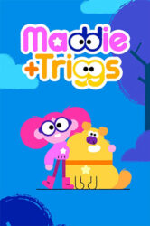 Maddie + Triggs