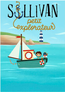 Sullivan, petit explorateur