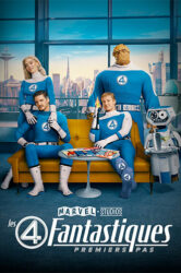 Les Quatre Fantastiques : Premiers pas