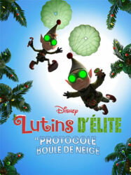 Les Lutins d’élite : le Protocole Boule de Neige