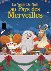 La veille de Noël au pays des merveilles