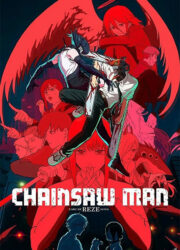 Chainsaw Man, le film : L'Arc de Reze